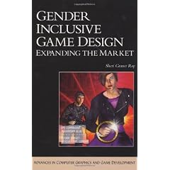 Gender Inclusive Game Design: Expanding the Market