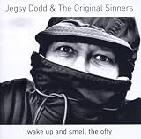 Wake Up and Smell the Offy