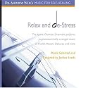 Relax & De-Stress, Music for  Self-Healing