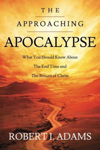 The Approaching Apocalypse