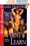 Plenty to Learn [Plenty, FL 2] (Siren Publishing Menage Everlasting)