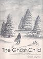 The Ghost Child