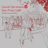 Saint-Germain-Des-Pres Cafe, Vol. 10