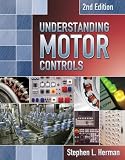 Understanding Motor Controls Understanding Motor Controls