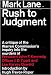 RUSH TO JUDGEMENT
