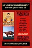 Past and Present in Chinas Foreign Policy: From "Tribute System" to "Peaceful Rise"