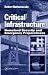 Critical Infrastructure: Homeland Security and Emergency Preparedness