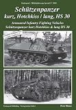 Armoured Infantry Fighting Vehicles Kurz Hotchkiss Lang HS 30