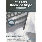 Buy The AAMT Book of Style Student Workbook: Practical Application and Assessment by  American Association for Medical Transcription 
