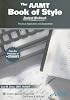 The AAMT Book of Style Student Workbook: Practical Application and Assessment