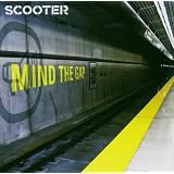 Mind the Gap-Regular Version - Scooter