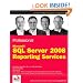 Professional Microsoft SQL Server 2008 Reporting Services (Wrox Programmer to Programmer)