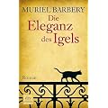 Die Eleganz des Igels: Roman