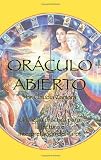 Oráculo Abierto (Spanish Edition)