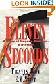 Eleven Seconds: A Story of Tragedy, Courage & Triumph