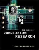 The Basics of Communication Research (with InfoTrac ) (Wadsworth Series in Speech Communication)