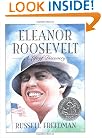Eleanor Roosevelt: A Life of Discovery (Newbery Honor Book)