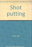 Shot putting