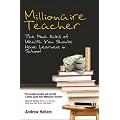 Millionaire Teacher: The Nine Rules of Wealth You Should Have Learned in School