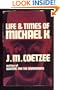Life and Times of Michael K