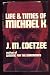 Life and Times of Michael K (Hardcover)