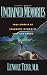 Unchained Memories: True Stories Of Traumatic Memories Lost And Found