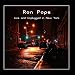 Pope-Ron Pope: Live and Unplugged In New York