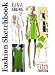 Fashion Sketchbook [FASHION SKETCHBK 5/E]