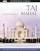 Taj Mahal (DK Eyewitness Travel Monuments Of India) RS.98.00