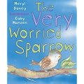 The Very Worried Sparrow