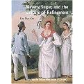 Slavery, Sugar, and the Culture of Refinement (Picturing the British West Indies, 1700-1840) (Paul Mellon Centre for Studies in British Art) (Hardcover)