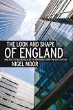 The Look and Shape of England