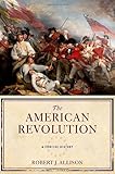 The American Revolution : a concise history
