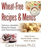 Wheat-Free Recipes and Menus