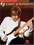 Eric Johnson: Signature Licks - A Step-by-Step Breakdown of His Playing Techniques (Guitar Signature Licks)
