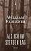 William Faulkner �Als ich im Sterben lag�
