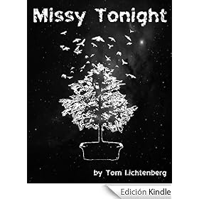 Missy Tonight (Atheist Comic Sci-Fi Pulp Fiction)