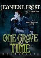 One Grave at a Time (Night Huntress, Book 6) (Night Huntress Novels)