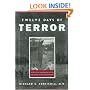 Twelve Days of Terror: A Definitive Investigation of the 1916 New Jersey Shark Attacks