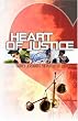 Heart of Justice: The story of Garvey, Jeremiah and the pursuit of Justice