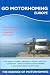 Go Motorhoming Europe: The Motorhome and Camper Van Book