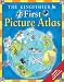 The Kingfisher First Picture Atlas [With Poster]