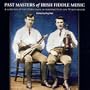 Past Masters of the Irish Fiddle Music