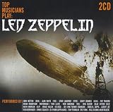 Led Zeppelin: Top Musicians Play