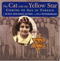 The Cat With The Yellow Star: Coming of Age in Terezin