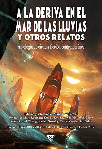 A la deriva en el mar de las Lluvias y otros relatos (Nova fantástica nº 3) (Spanish Edition)