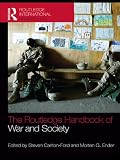The Routledge handbook of war and society : Iraq and Afghanistan