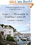 Grand European Tours - Tour 7 - Plymouth & Touring Cornwall