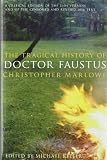 The tragical history of Doctor Faustus : a critical edition of the 1604 version