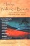 Hozho--Walking in Beauty : Native American Stories of Inspiration, Humor, and Life